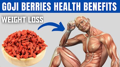 Goji : The Asian Weight Loss Secret