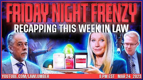 Friday Night Frenzy | Gwyneth Paltrow Ski Crash Trial. Afroman Sued Over Law Enforcement Privacy.