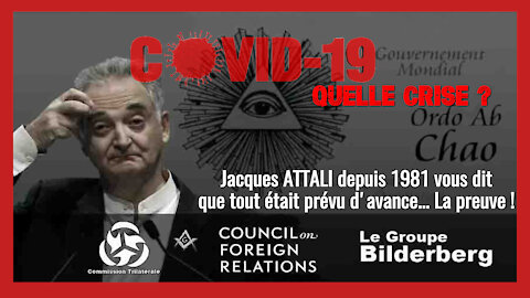 COVID-19 ? J.ATTALI nous dit depuis 1981 que tout était prévu... La Preuve ! Lire descriptif (Hd 720)