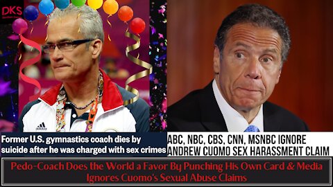 Pedo Coach Does the World a Favor By Punching Out & Media Ignores Cuomo's Sexual Abuse Claims