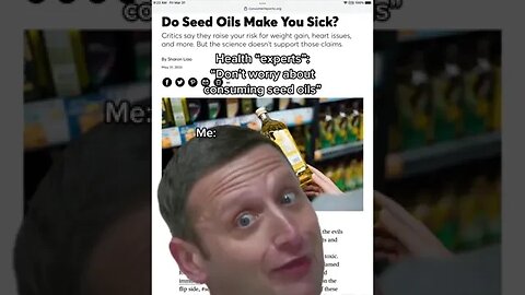 Seed Oils Meme Health and Wellness Nutrition Facts That Feel Illegal to Know #capcut #health #funny