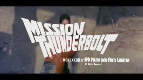 MISSION THUNDERBOLT (1983) Trailer [#missionthunderbolt #missionthunderbolttrailer]