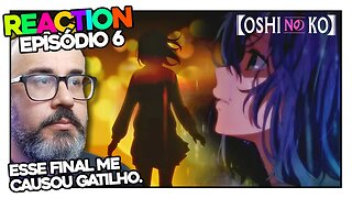 ISSO ACONTECE DE VERDADE! React OSHI NO KO Episódio 6 |