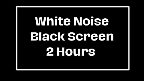 White Noise Black Screen, Sleep, Focus, Study, Relaxation 2 Hours.. Fall Asleep Quick!