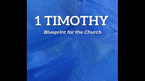 The Call of an Elder/Pastor - Part 2 - 1 Timothy 3:1-7