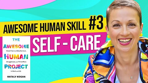 Emotional Fitness Skill #3: Self-Care