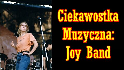 Ciekawostka Muzyczna: Joy Band (Odcinek Nr 1)