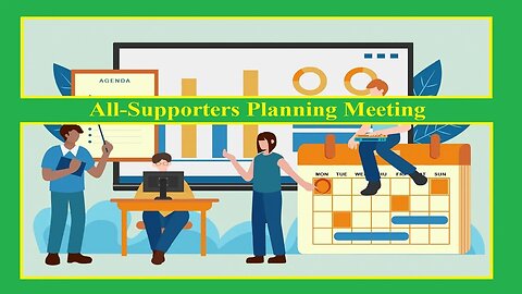 All-Supporters Planning Meeting