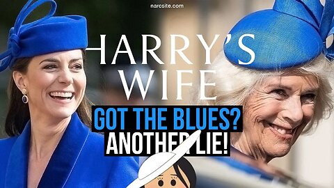 Harry´s Wife : Got the Blues : Another Lie (Meghan Markle)