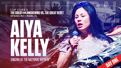 Aiya Kelly | Singing of The National Anthem | ReAwaken America Tour Heads to Tulare, CA (Dec 15th & 16th)!!!