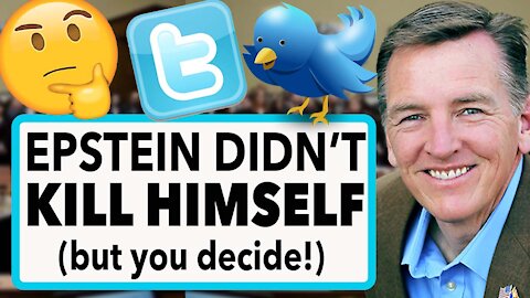 Congressman Gosar Tweet EPSTEIN DIDN’T KILL HIMSELF… you decide!