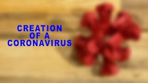 Creation Of A Coronavirus