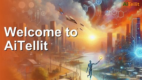 #AI Welcome to AiTellit!