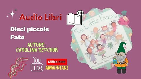 🎅 Dieci Piccole Fate ❄ #audioracconto #audiolibri