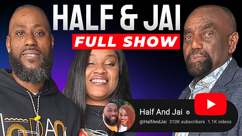 Half & Jai Join Jesse! (#315)