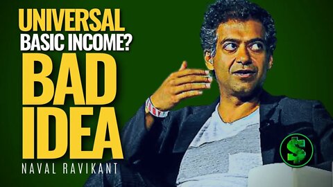 UNEMPLOYMENT IS NOT A UNIVERSAL BASIC INCOME PROBLEM - NAVAL RAVIKANT ON THE JOE ROGAN PODCAST #Cash