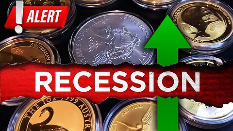 ALERT! Recession Coming! SKYROCKETING Gold & Silver Prices Ahead!