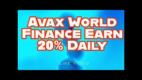 New ROI 20% Daily AVAX World Finance