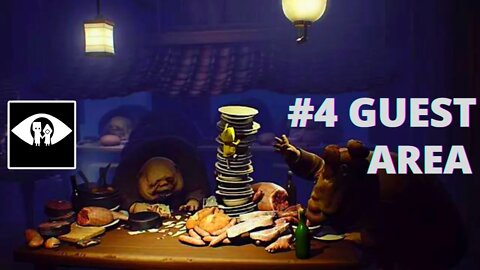 LITTLE NIGHTMARES Playthrough #4 Guest area / Gameplay