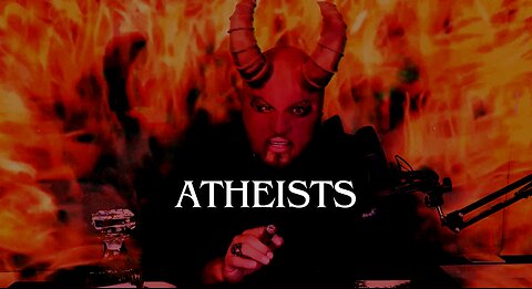 ATHEISTS - DEVIL TALES - TBSE: EP. 004