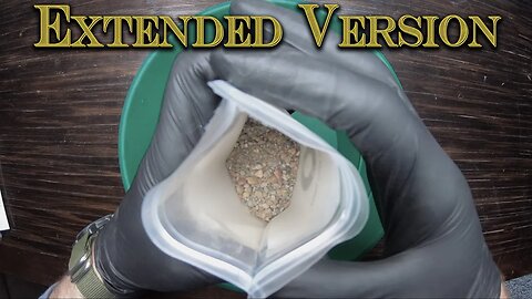 Gold Paydirt with Lead? Tom's Gold Dirt Small Bag (Extended Version)