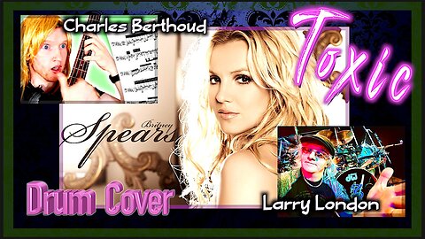 I played with Charles Berthoud *DRUM COVER * Larry London #charlesberthoud #britneyspears