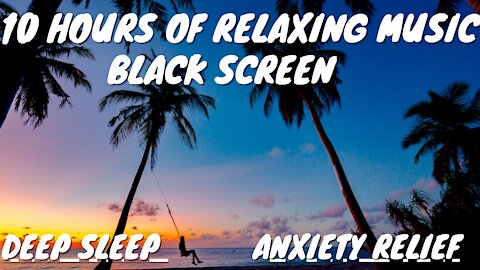 10 Hours of Relaxing Music For DEEP SLEEP, Anxiety Relief And Pet Separation Anxiety(VIEWER TESTED!)