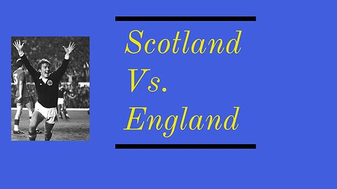 Scotland Vs. England