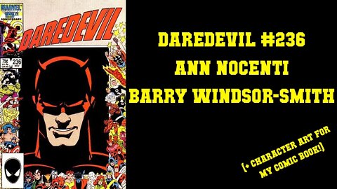 Daredevil #236 - Ann Nocenti's 1st DD Book [+CHARACTER DESIGNS FOR MY COMIC BOOK!]