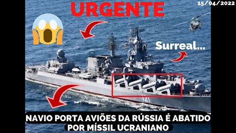 NAVIO PORTA DE PORTA AVIÕES RUSSO É ABATIDO PR MISSEL UCRANIANO | Rússia Nega Autoria da Ucrânia