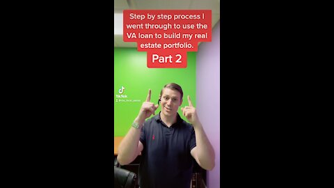 Series: Using The VA Loan to Build Wealth Part 2