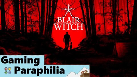 The Witch In The Woods Is YOU | Gaming Paraphilia