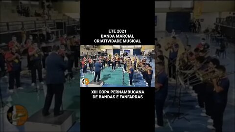 ETE 2021 - BANDA MARCIAL CRIATIVIDADE MUSICAL - #shorts