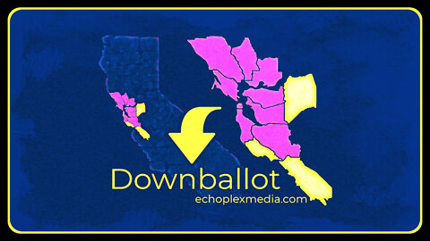 Downballot EP105 - NBC Bay Area's Saving SF Is Just About One Dude