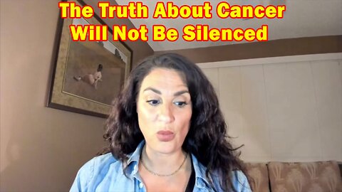 Mel K Update Today 3.24.23: The Truth About Cancer Will Not Be Silenced