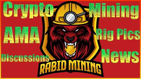 Rabid Mining Sunday Crypto Show #2