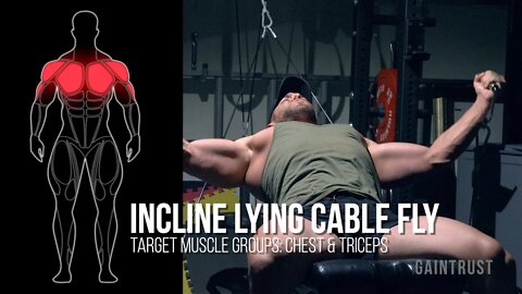 Incline Lying Cable Fly