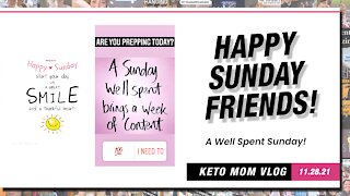 Happy Sunday Friends! | Keto Mom Vlog