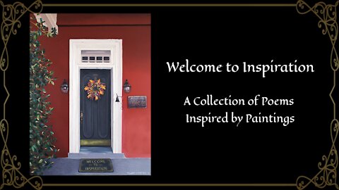 Welcome to Inspiration - A Collection of Poems Inspired by Paintings