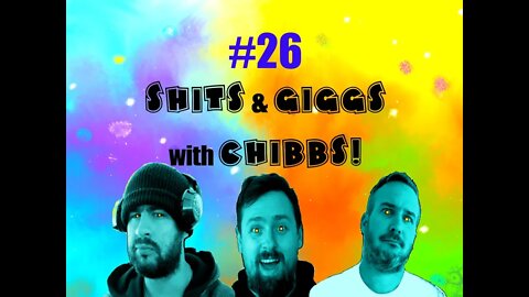 COOKIE & CREAM PODCAST episode 26, Shits & Giggs with Chibbs