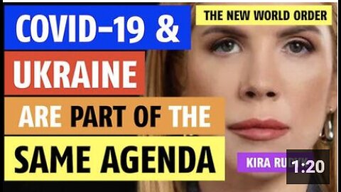 COVID-19 and Ukraine are all part of the same agenda