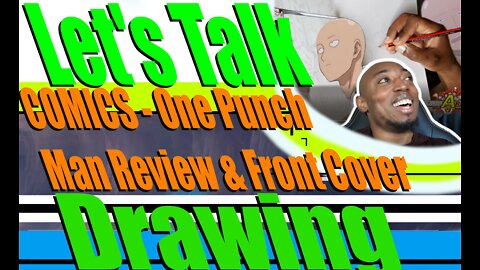 COMICS - One Punch Man Review & Front Cover Drawing