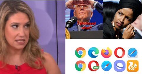 Katie Halper Censored, Will MR & Ilhan Omar Call Out Biden's Failure, Google VS Browsers