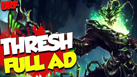 *MODO URF LOL* THRESH FULL AD [SÓ CASCUDÃO VIOLENTO]