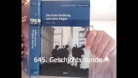 645. Stunde zur Weltgeschichte - 29.10.1914 bis 19.01.1915