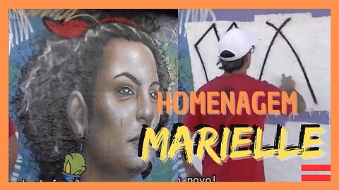 Homenagem a Marielle Franco Feito Pelos Graffiteiros e Pixadores de São Paulo