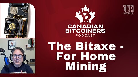 The CBP - skot, Open Source Bitcoin Mining w/ Bitaxe