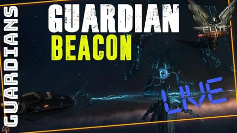 Elite Dangerous Guardian Beacon activation Live