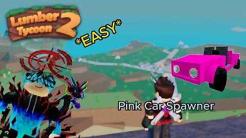 How to make a pink car spawner in lumber tycoon 2 | Roblox