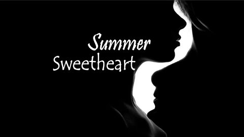 Summer Sweetheart-Chapter 31-50 Audio Book English